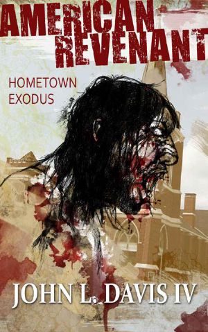 [American Revenant 01] • Hometown Exodus